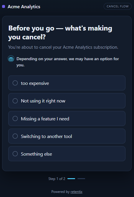 The cancel page a visitor sees first, headed Before you go — what is making you cancel, with five reasons as radio buttons and a Step 1 of 2 indicator at the bottom.